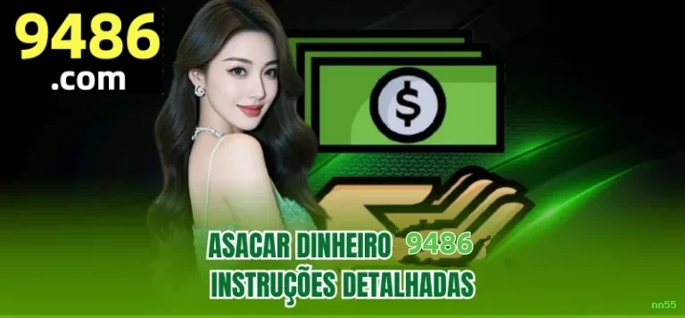 Ganhar e sacar na nn55